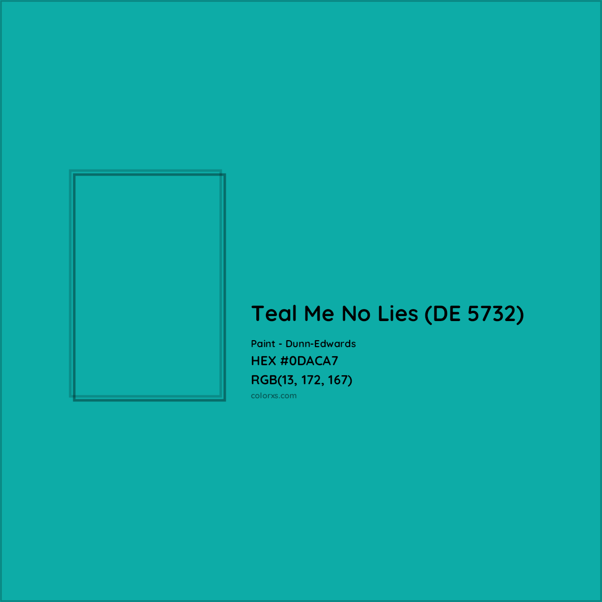 HEX #0DACA7 Teal Me No Lies (DE 5732) Paint Dunn-Edwards - Color Code