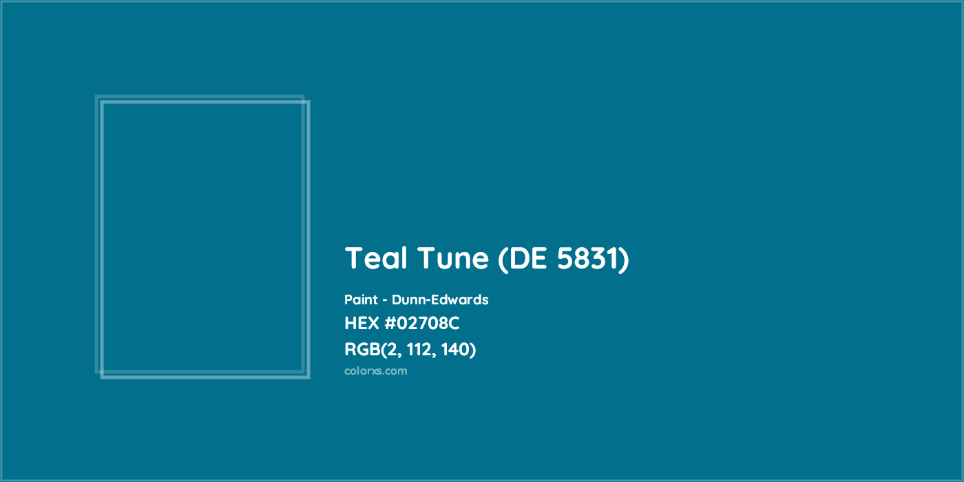 HEX #02708C Teal Tune (DE 5831) Paint Dunn-Edwards - Color Code
