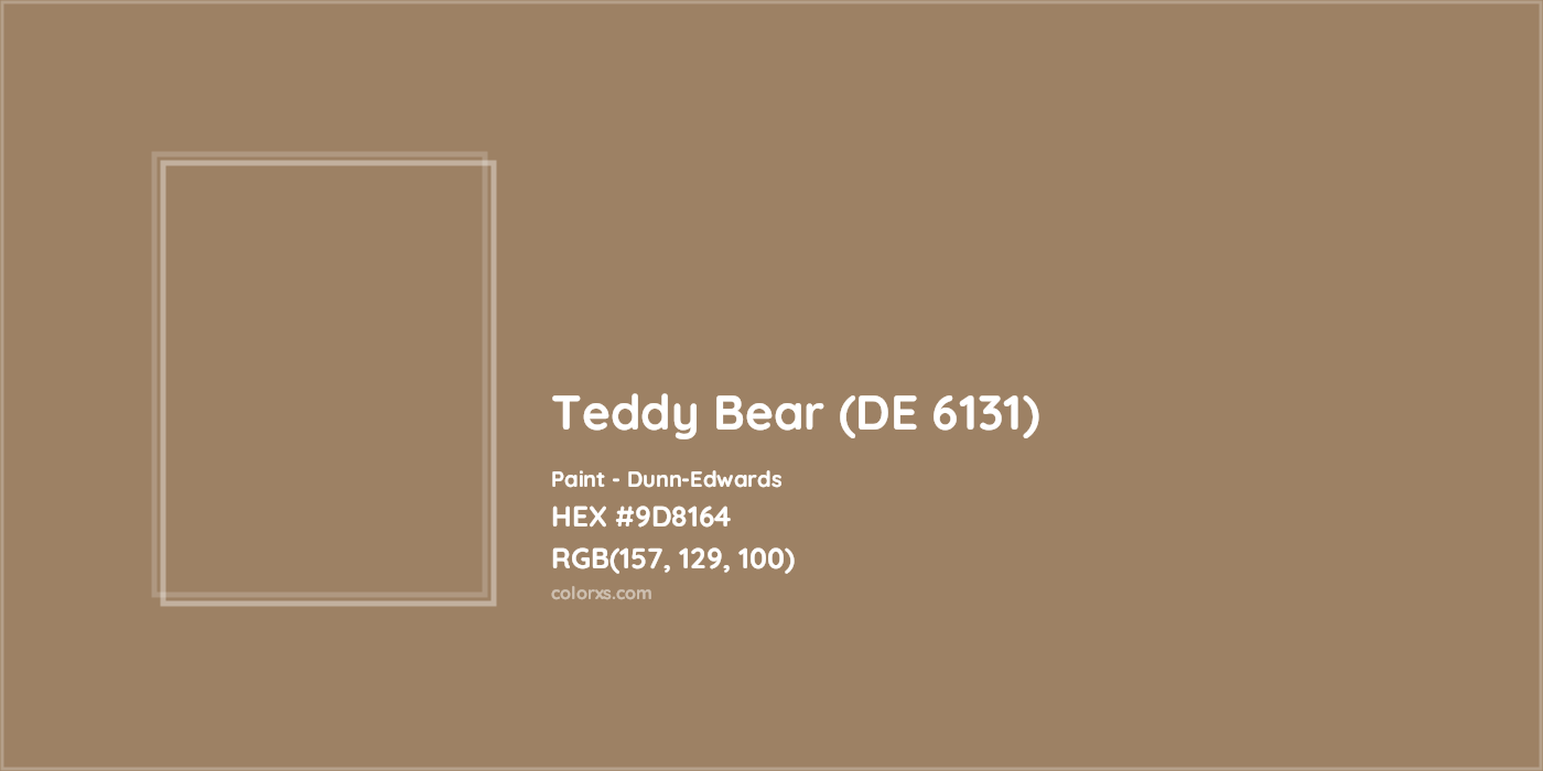 HEX #9D8164 Teddy Bear (DE 6131) Paint Dunn-Edwards - Color Code