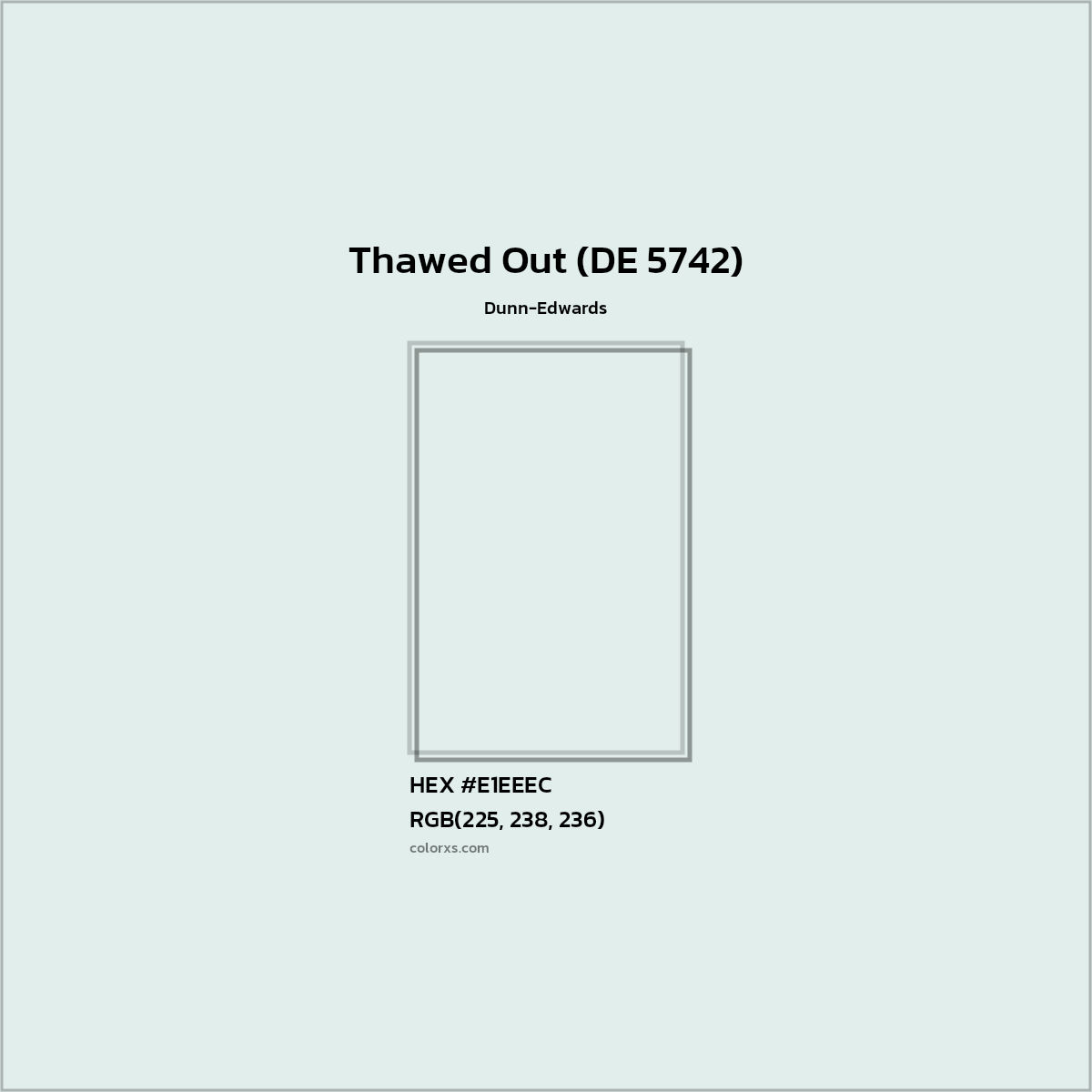 HEX #E1EEEC Thawed Out (DE 5742) Paint Dunn-Edwards - Color Code