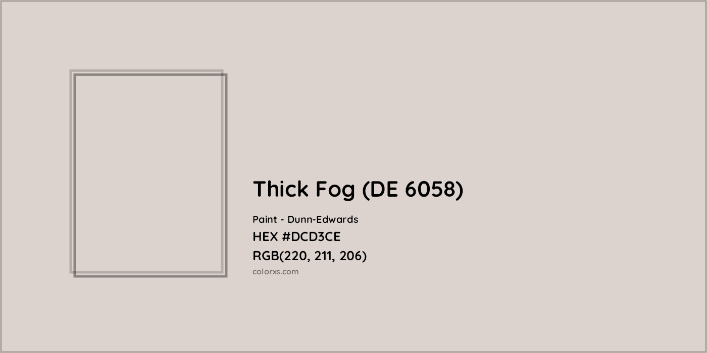 HEX #DCD3CE Thick Fog (DE 6058) Paint Dunn-Edwards - Color Code