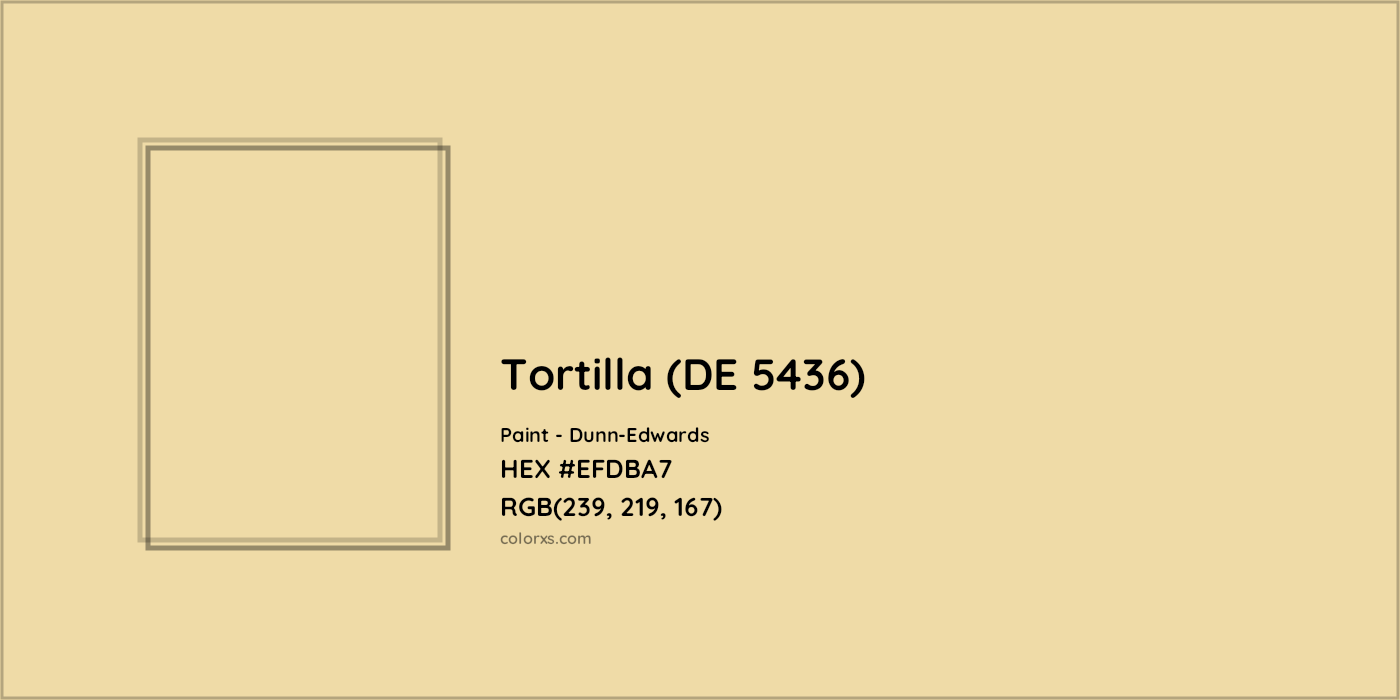 HEX #EFDBA7 Tortilla (DE 5436) Paint Dunn-Edwards - Color Code