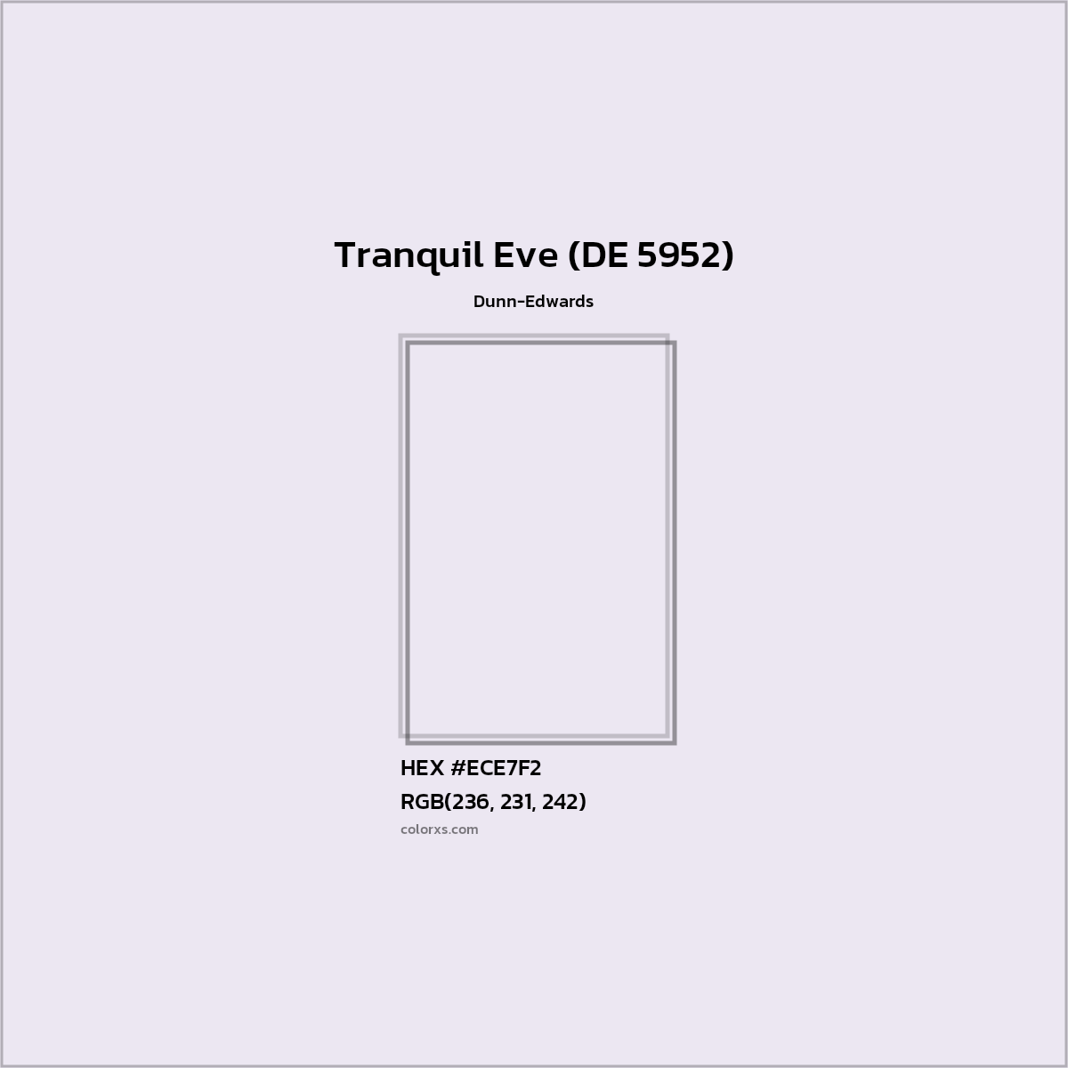 HEX #ECE7F2 Tranquil Eve (DE 5952) Paint Dunn-Edwards - Color Code