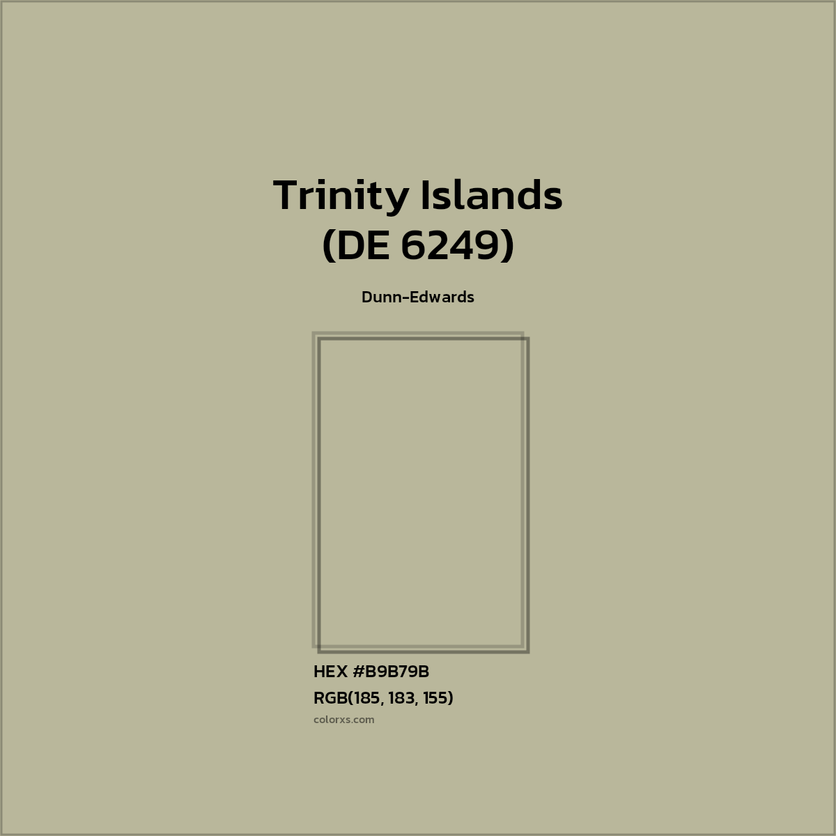 HEX #B9B79B Trinity Islands (DE 6249) Paint Dunn-Edwards - Color Code