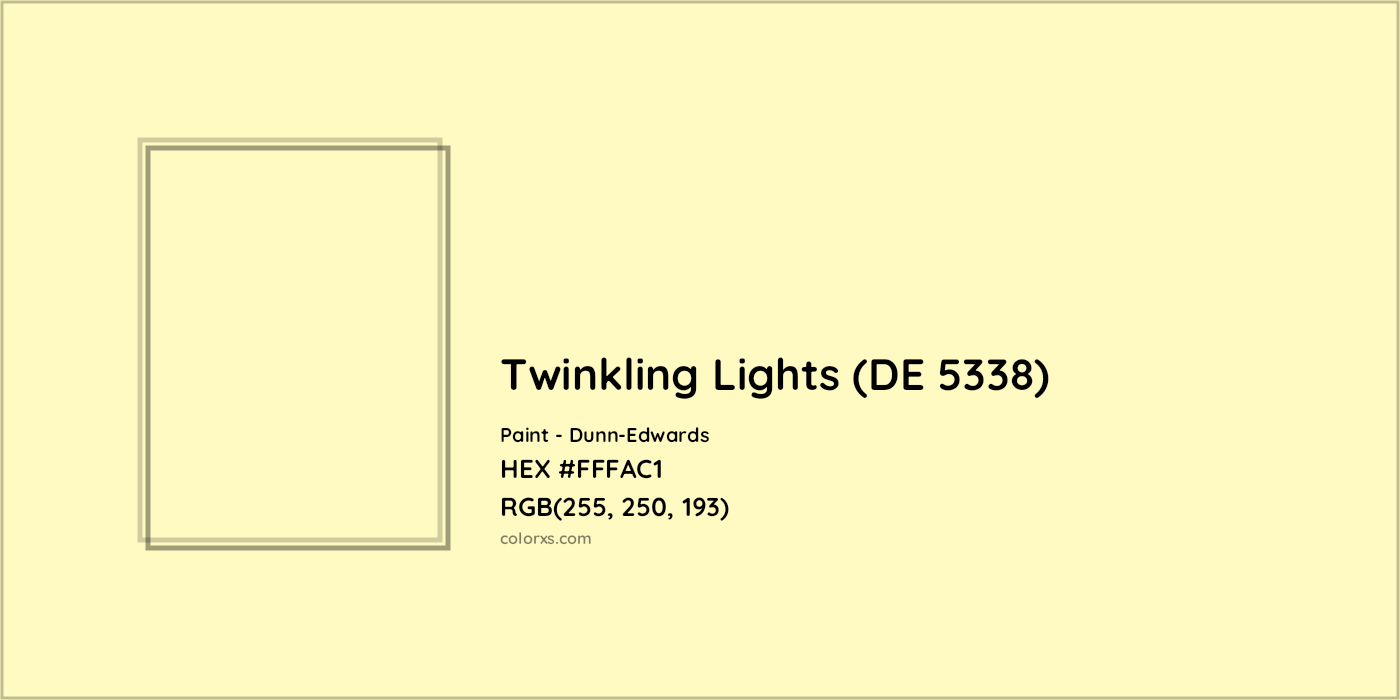 HEX #FFFAC1 Twinkling Lights (DE 5338) Paint Dunn-Edwards - Color Code