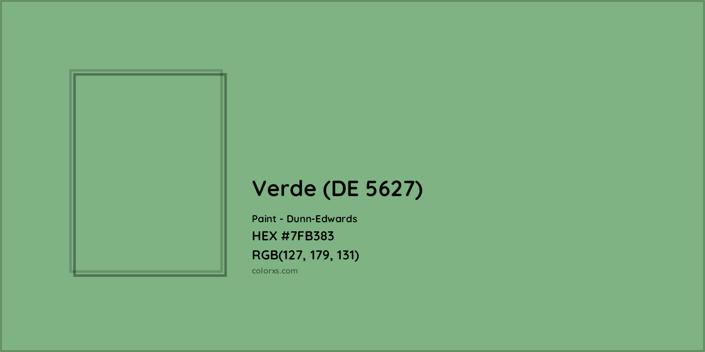 HEX #7FB383 Verde (DE 5627) Paint Dunn-Edwards - Color Code