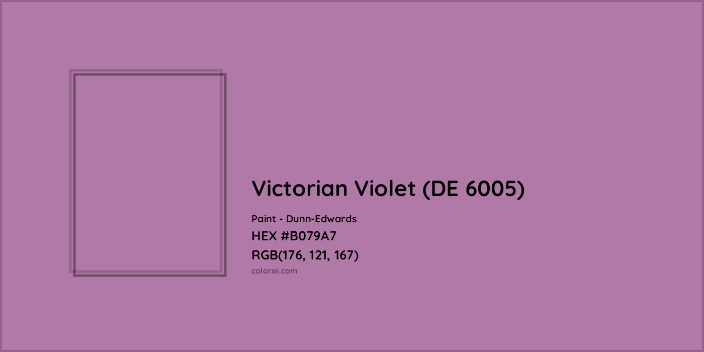 HEX #B079A7 Victorian Violet (DE 6005) Paint Dunn-Edwards - Color Code