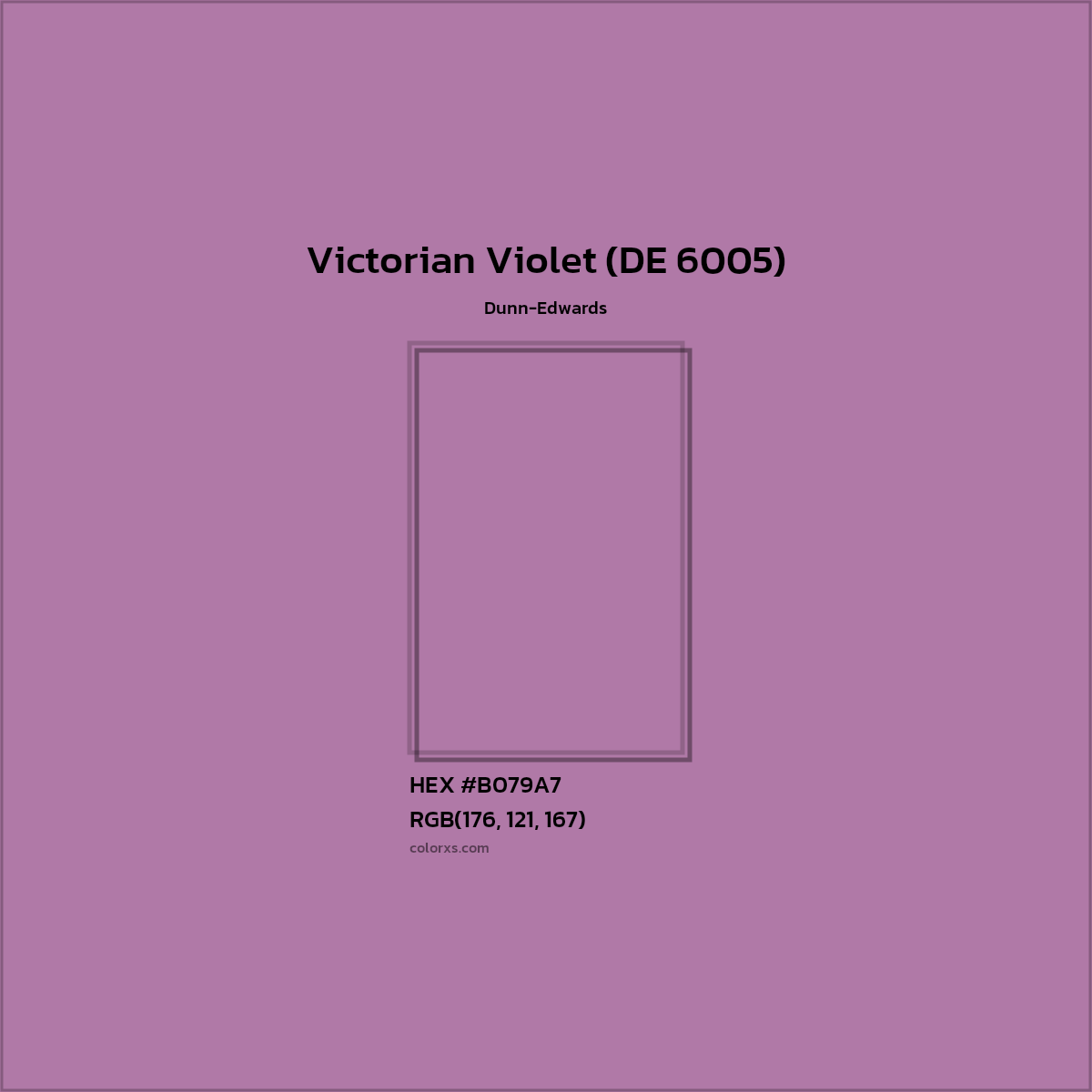 HEX #B079A7 Victorian Violet (DE 6005) Paint Dunn-Edwards - Color Code