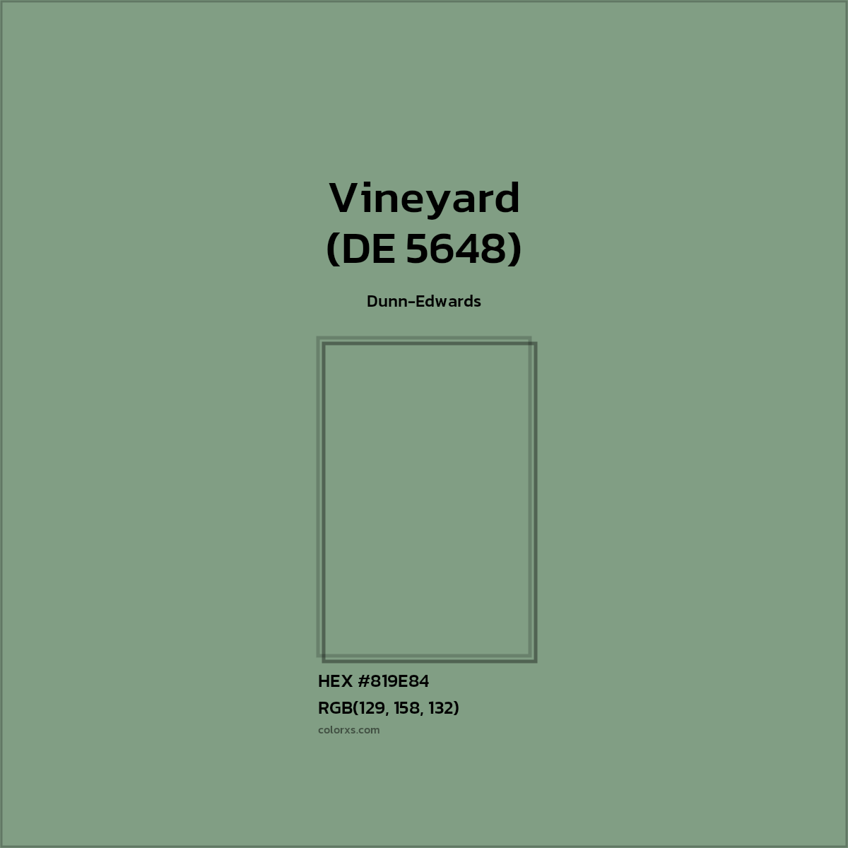 HEX #819E84 Vineyard (DE 5648) Paint Dunn-Edwards - Color Code