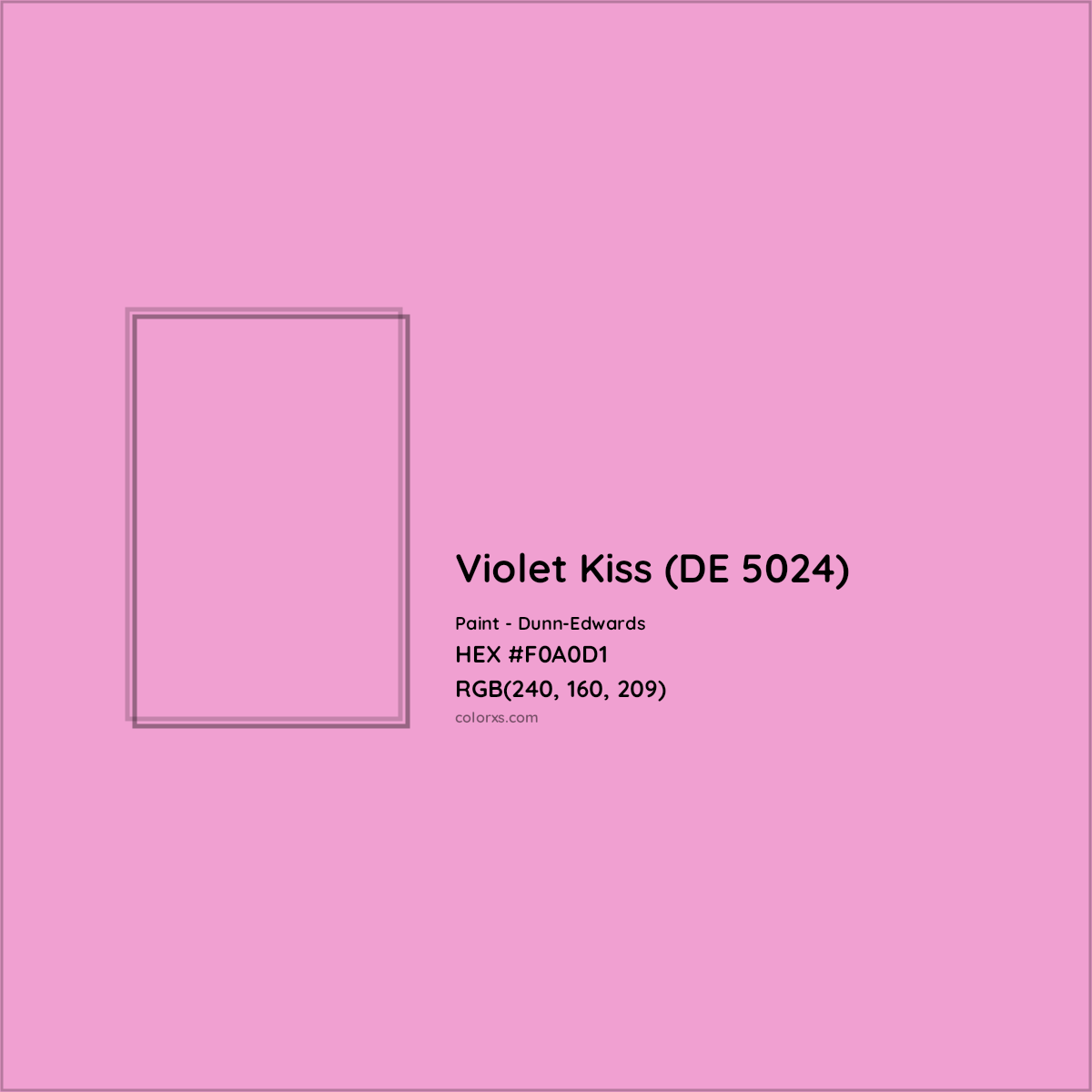 HEX #F0A0D1 Violet Kiss (DE 5024) Paint Dunn-Edwards - Color Code