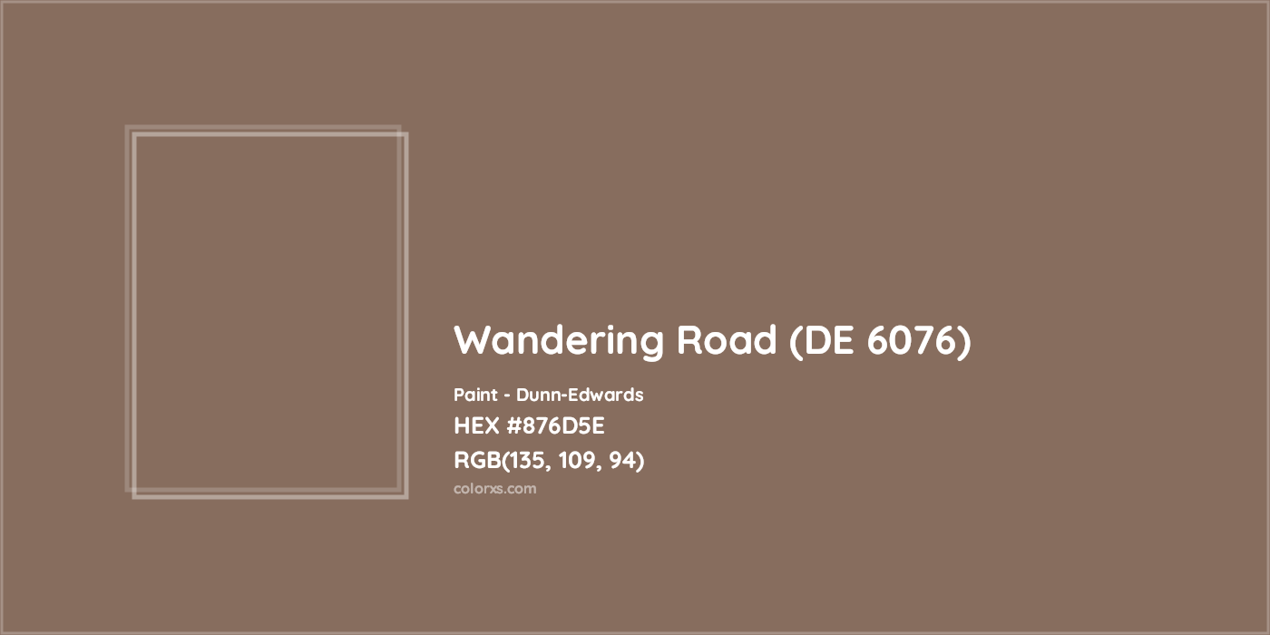 HEX #876D5E Wandering Road (DE 6076) Paint Dunn-Edwards - Color Code