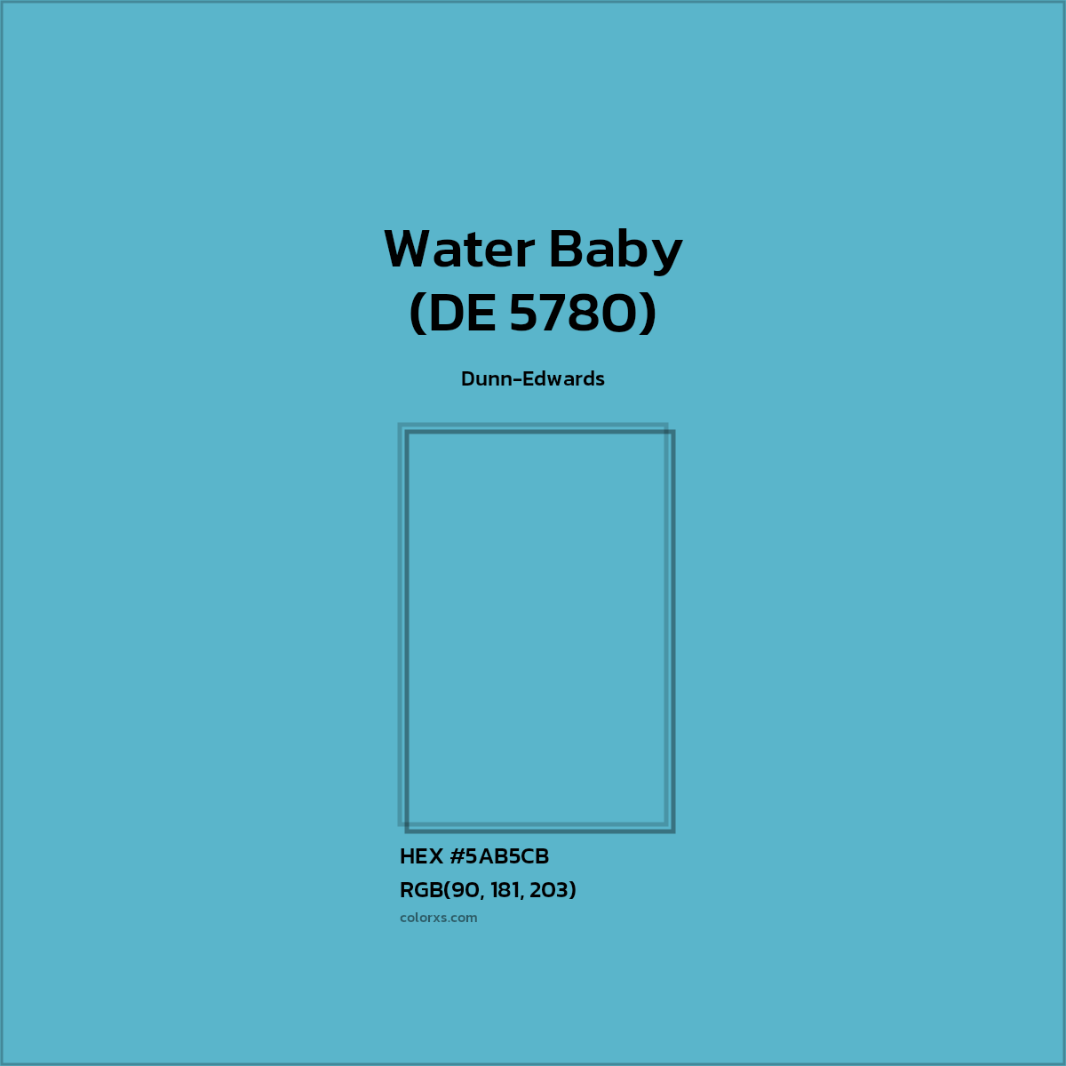 HEX #5AB5CB Water Baby (DE 5780) Paint Dunn-Edwards - Color Code