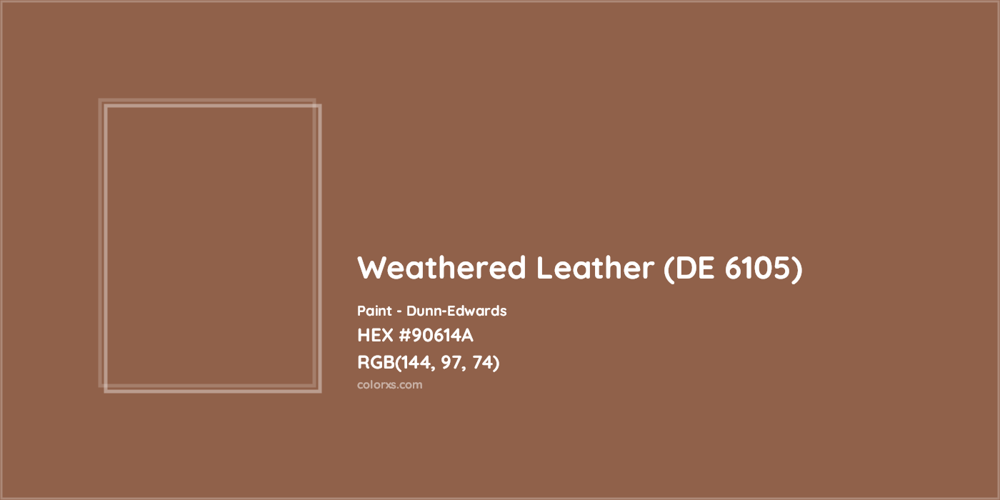HEX #90614A Weathered Leather (DE 6105) Paint Dunn-Edwards - Color Code