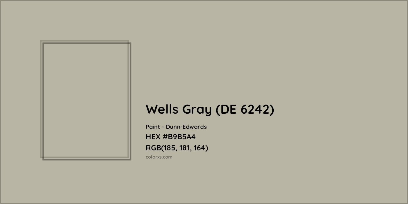 HEX #B9B5A4 Wells Gray (DE 6242) Paint Dunn-Edwards - Color Code