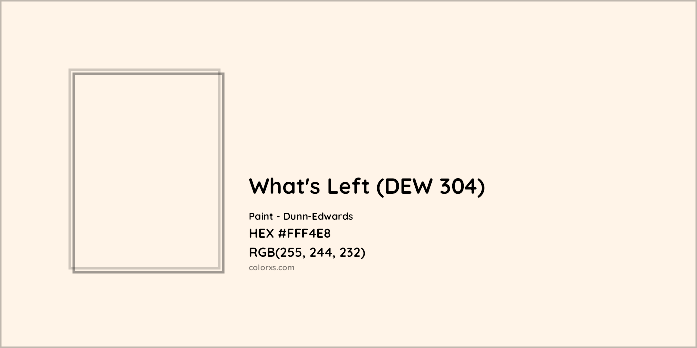HEX #FFF4E8 What's Left (DEW 304) Paint Dunn-Edwards - Color Code