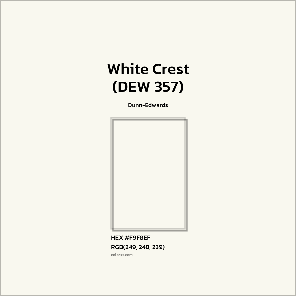 HEX #F9F8EF White Crest (DEW 357) Paint Dunn-Edwards - Color Code
