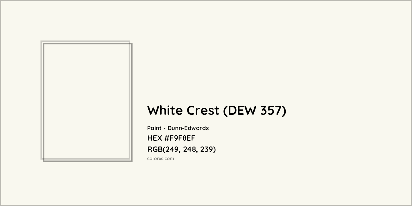 HEX #F9F8EF White Crest (DEW 357) Paint Dunn-Edwards - Color Code