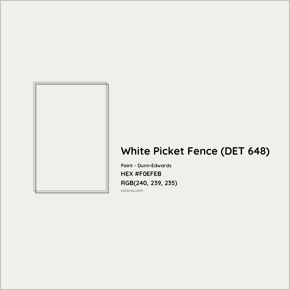 HEX #F0EFEB White Picket Fence (DET 648) Paint Dunn-Edwards - Color Code