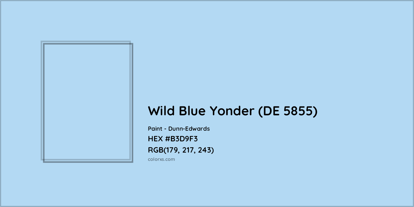 HEX #B3D9F3 Wild Blue Yonder (DE 5855) Paint Dunn-Edwards - Color Code