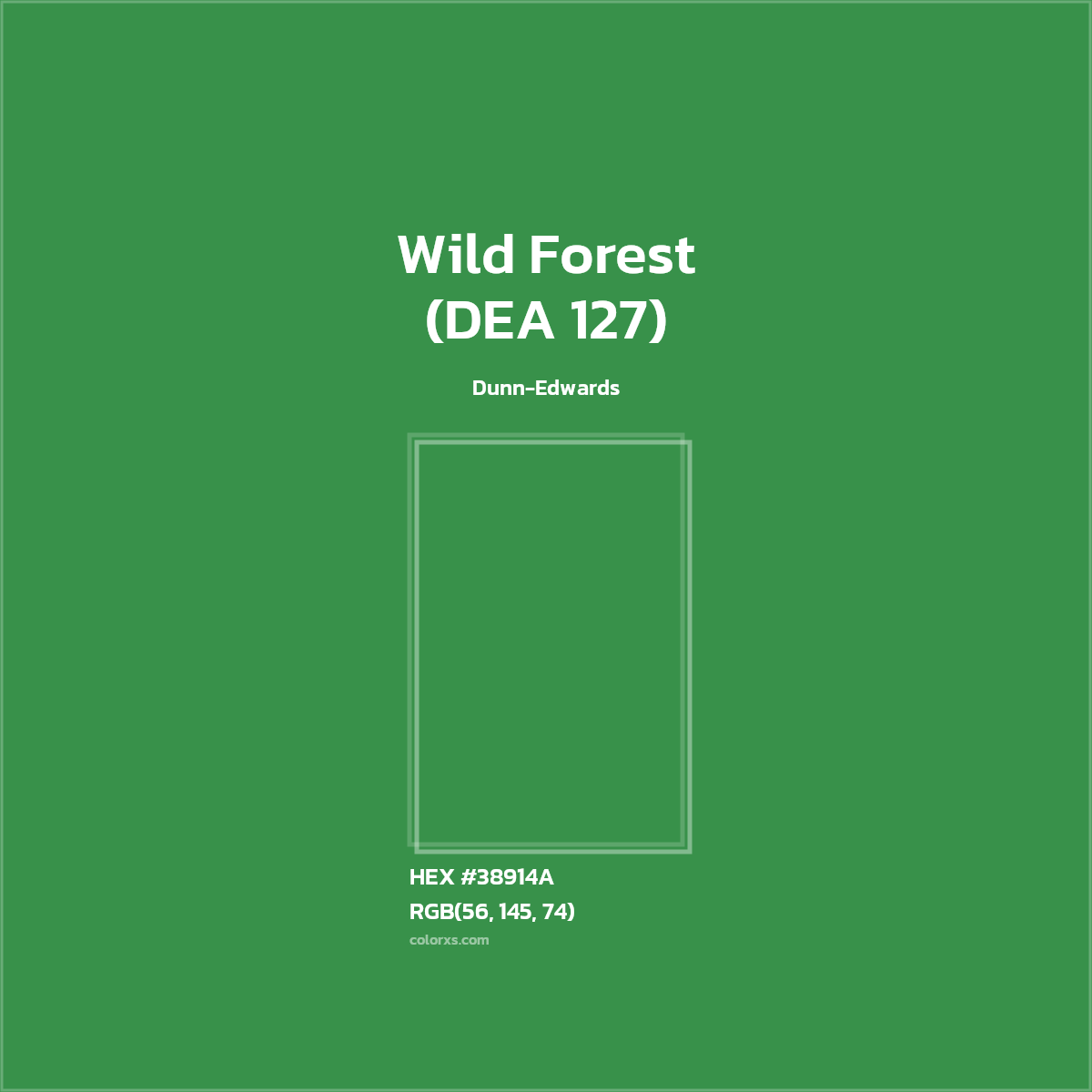 HEX #38914A Wild Forest (DEA 127) Paint Dunn-Edwards - Color Code