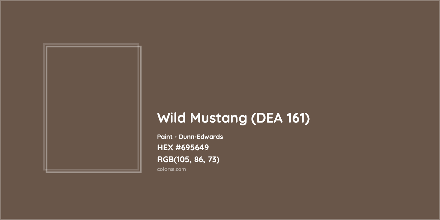 HEX #695649 Wild Mustang (DEA 161) Paint Dunn-Edwards - Color Code