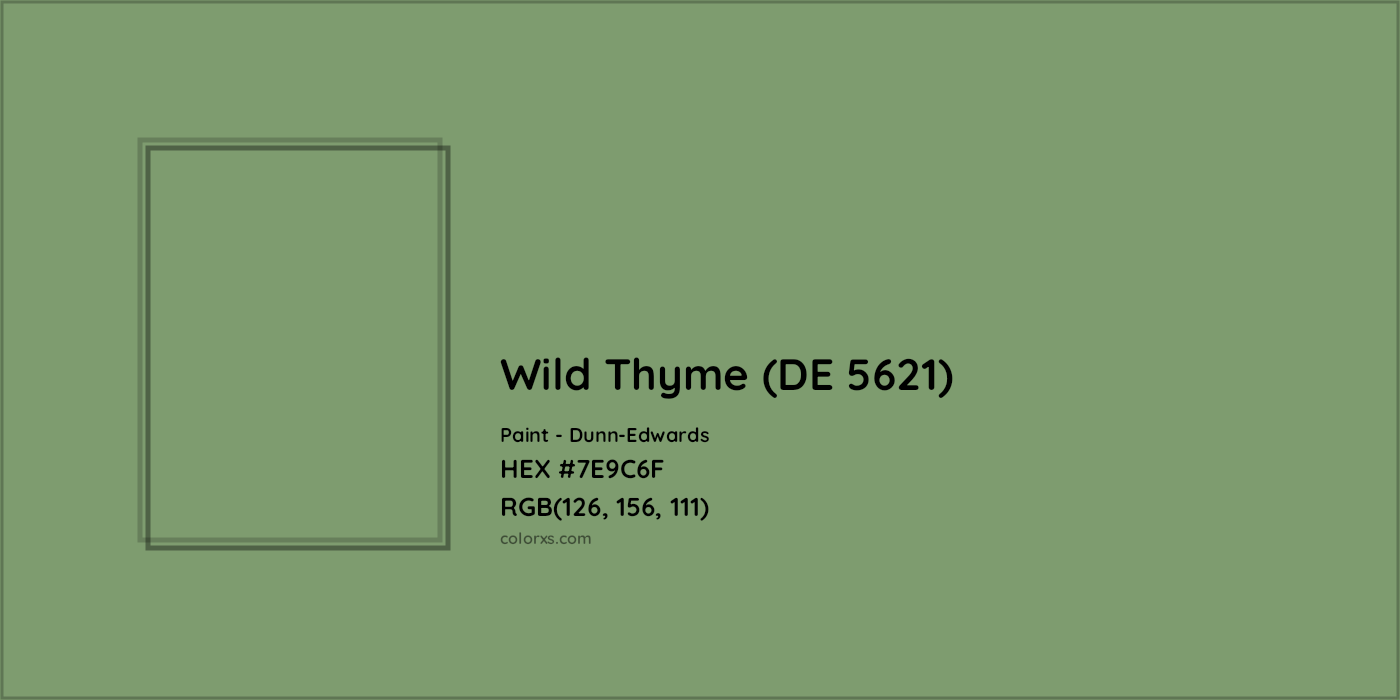 HEX #7E9C6F Wild Thyme (DE 5621) Paint Dunn-Edwards - Color Code