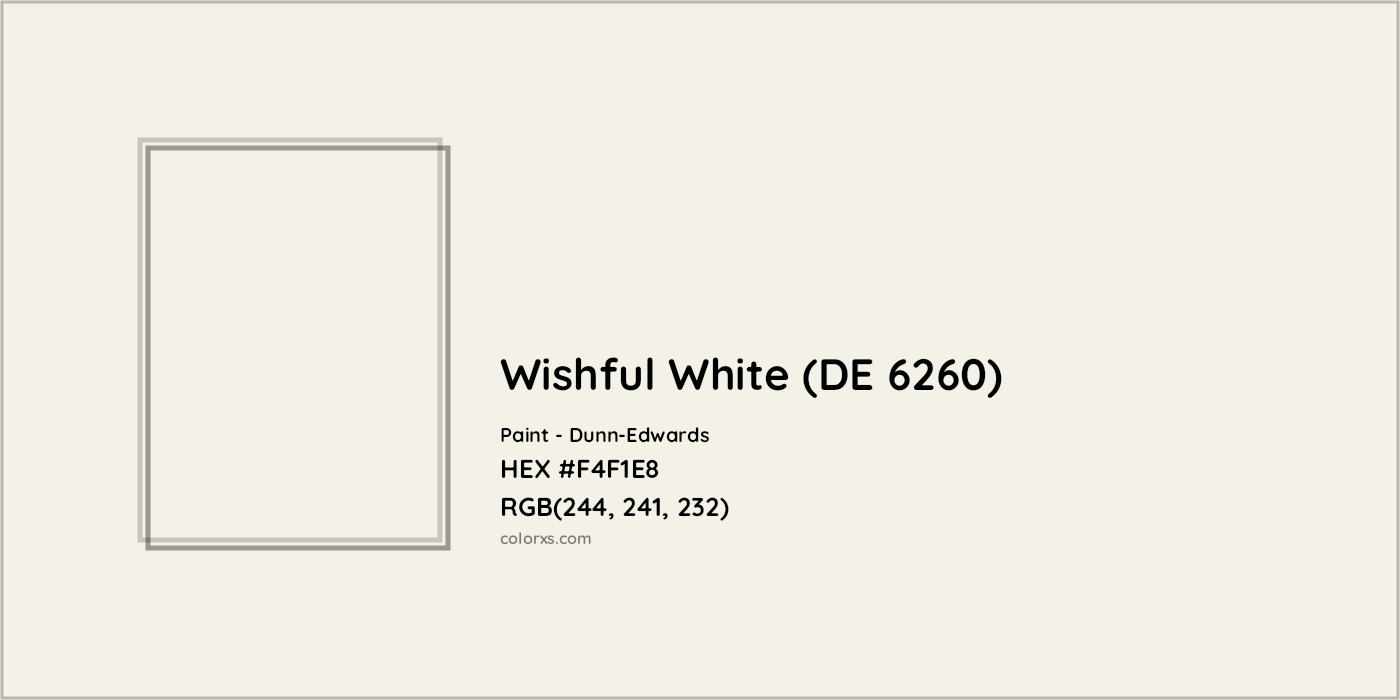 HEX #F4F1E8 Wishful White (DE 6260) Paint Dunn-Edwards - Color Code