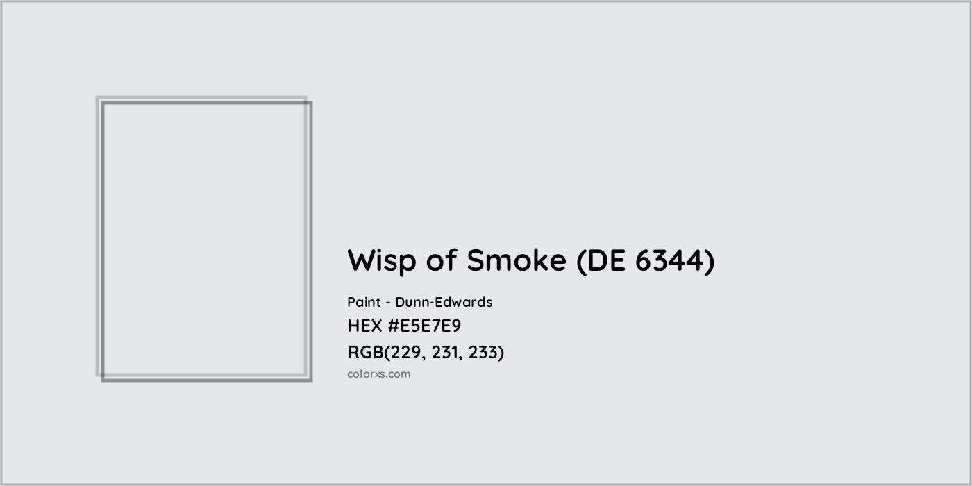 HEX #E5E7E9 Wisp of Smoke (DE 6344) Paint Dunn-Edwards - Color Code