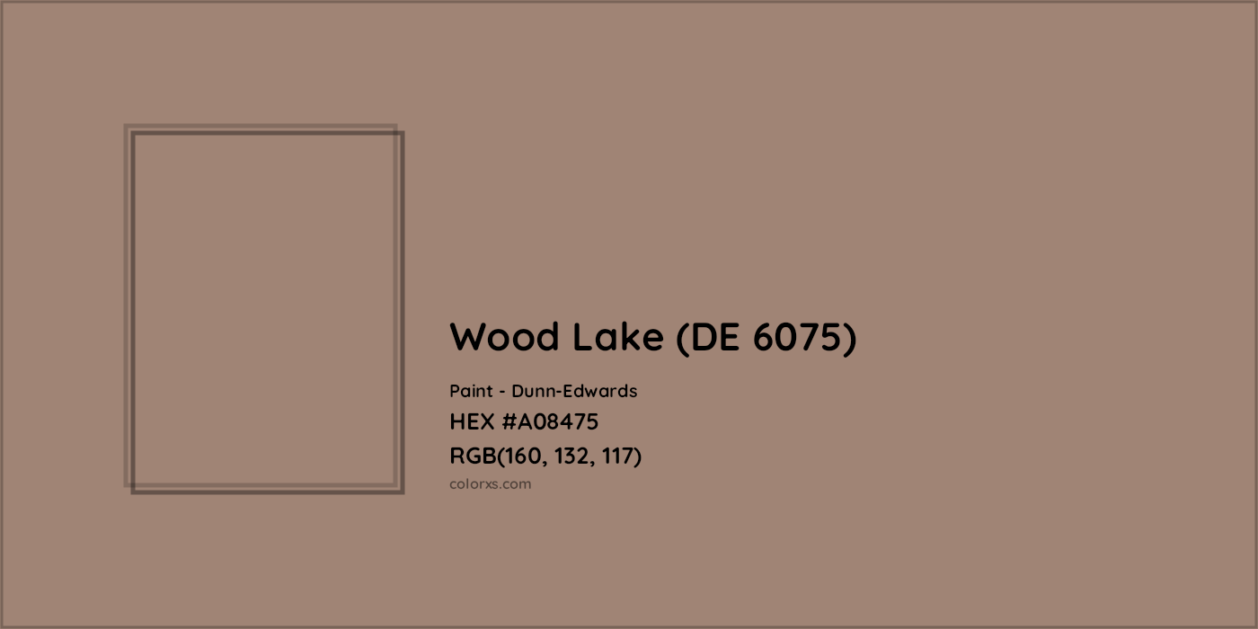 HEX #A08475 Wood Lake (DE 6075) Paint Dunn-Edwards - Color Code