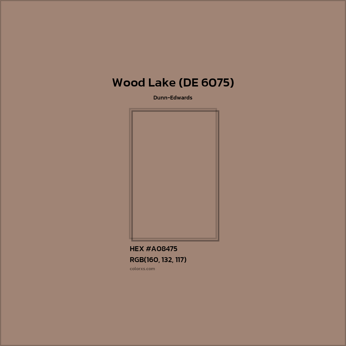 HEX #A08475 Wood Lake (DE 6075) Paint Dunn-Edwards - Color Code