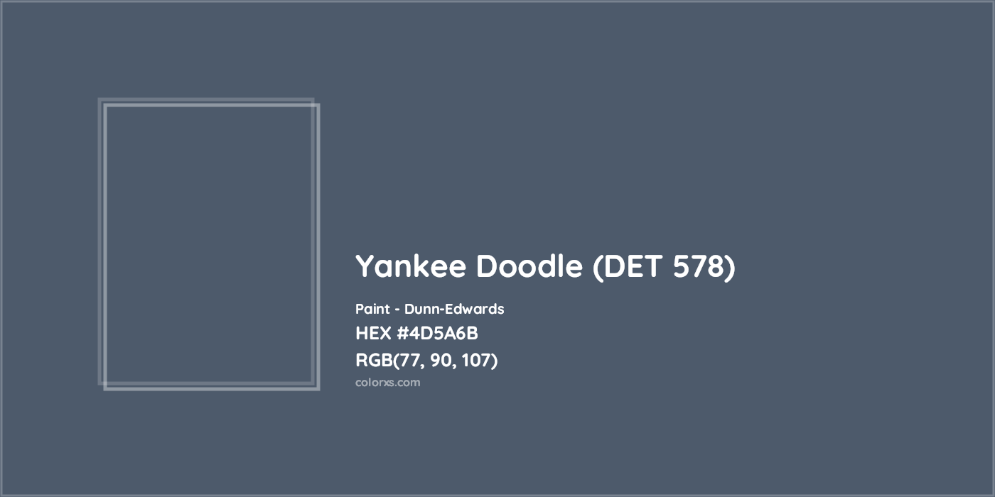 HEX #4D5A6B Yankee Doodle (DET 578) Paint Dunn-Edwards - Color Code