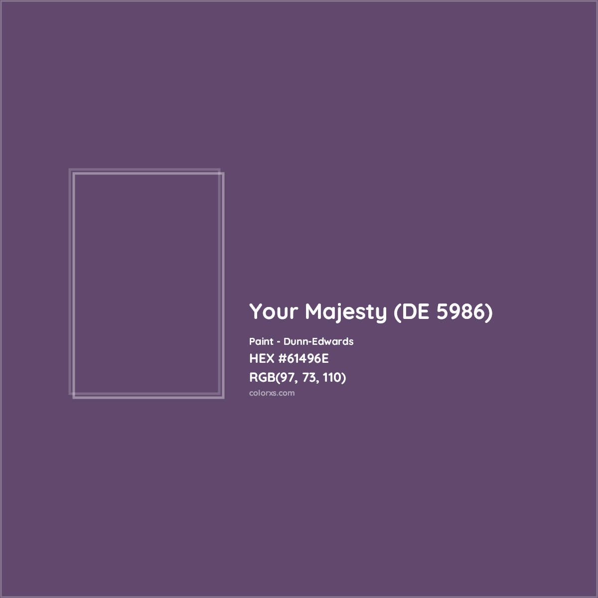 HEX #61496E Your Majesty (DE 5986) Paint Dunn-Edwards - Color Code