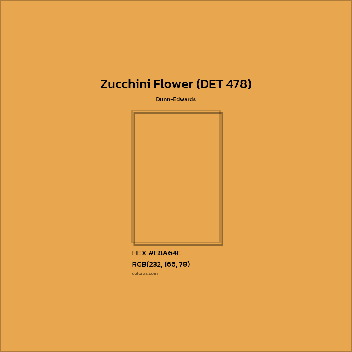 HEX #E8A64E Zucchini Flower (DET 478) Paint Dunn-Edwards - Color Code