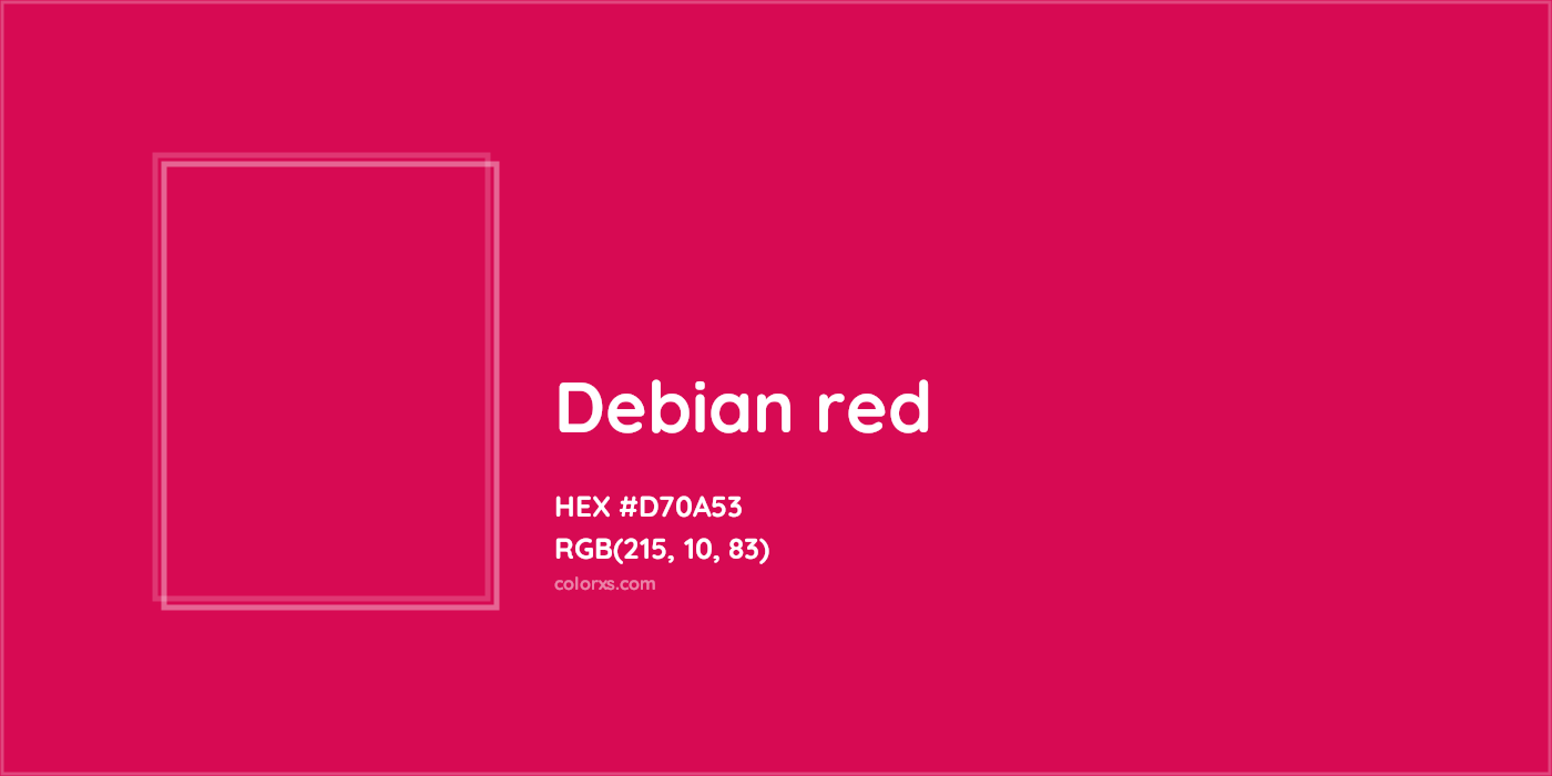HEX #D70A53 Debian red Color - Color Code