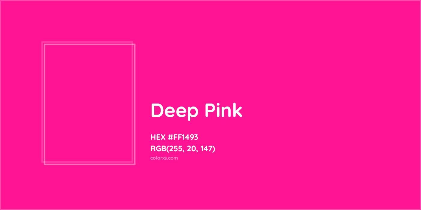 HEX #FF1493 Deep Pink Color - Color Code