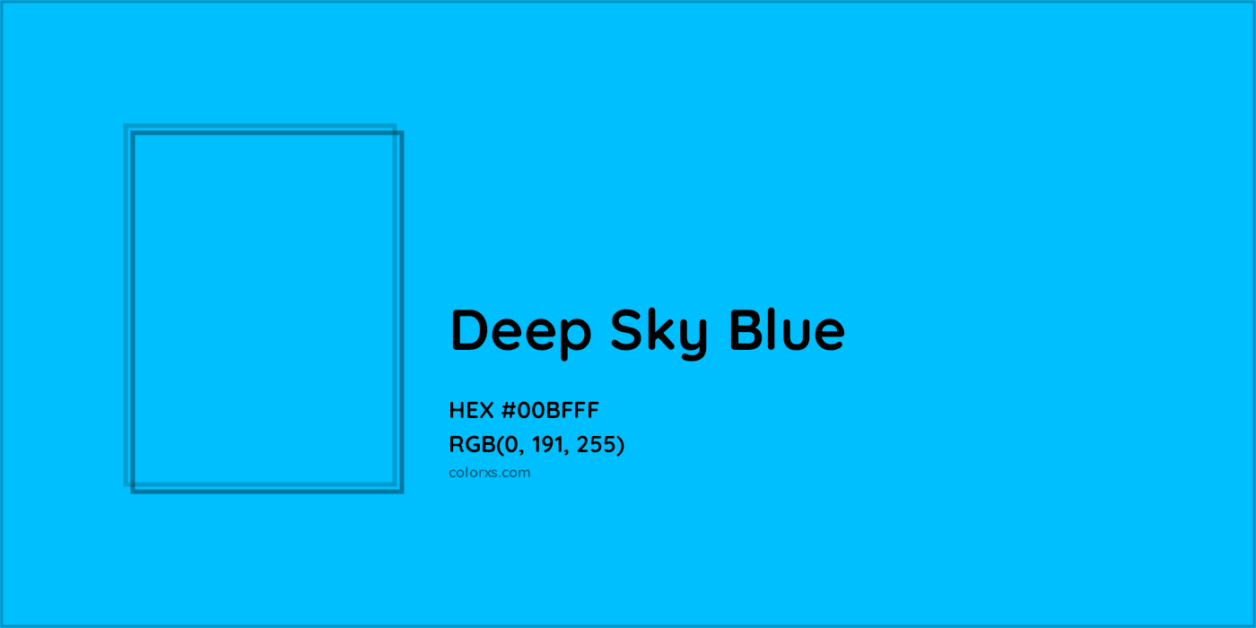 HEX #00BFFF Deep Sky Blue Color - Color Code