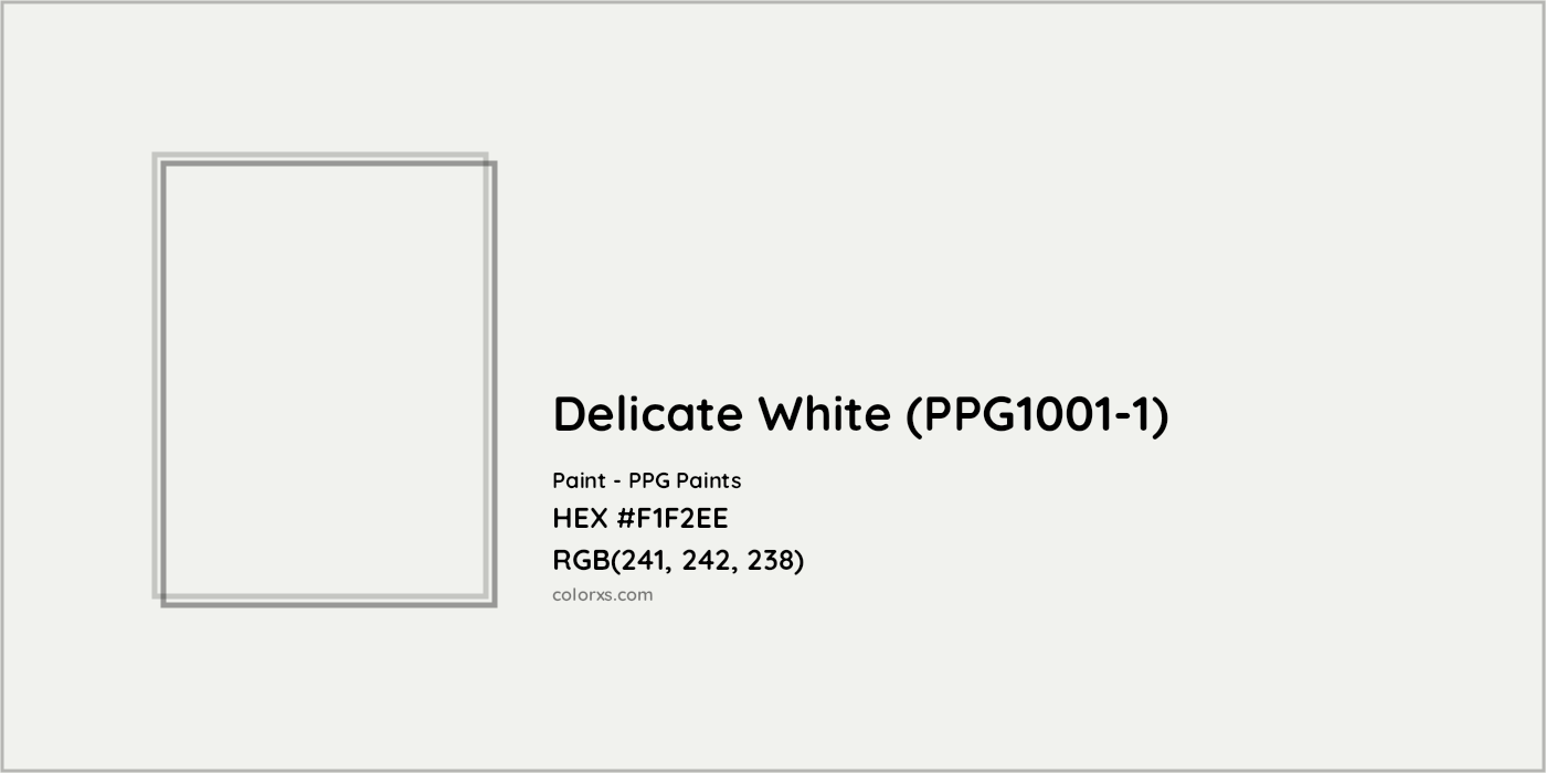 HEX #F1F2EE Delicate White (PPG1001-1) Paint PPG Paints - Color Code