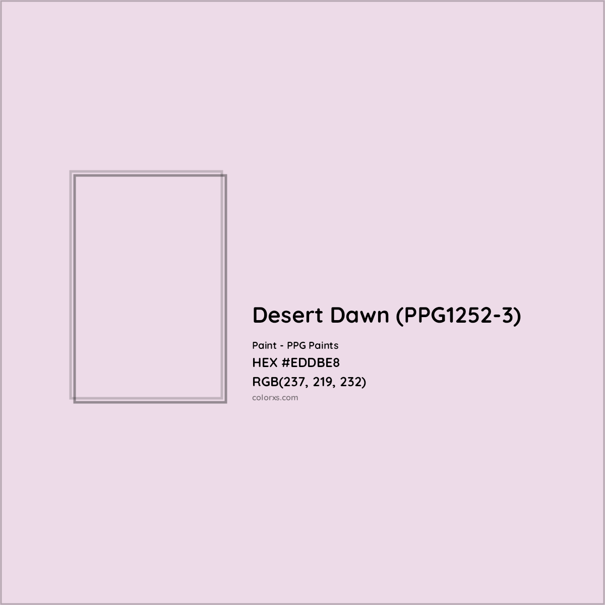 HEX #EDDBE8 Desert Dawn (PPG1252-3) Paint PPG Paints - Color Code