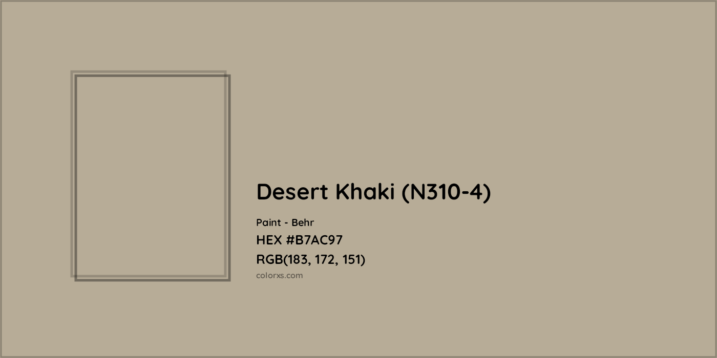 HEX #B7AC97 Desert Khaki (N310-4) Paint Behr - Color Code