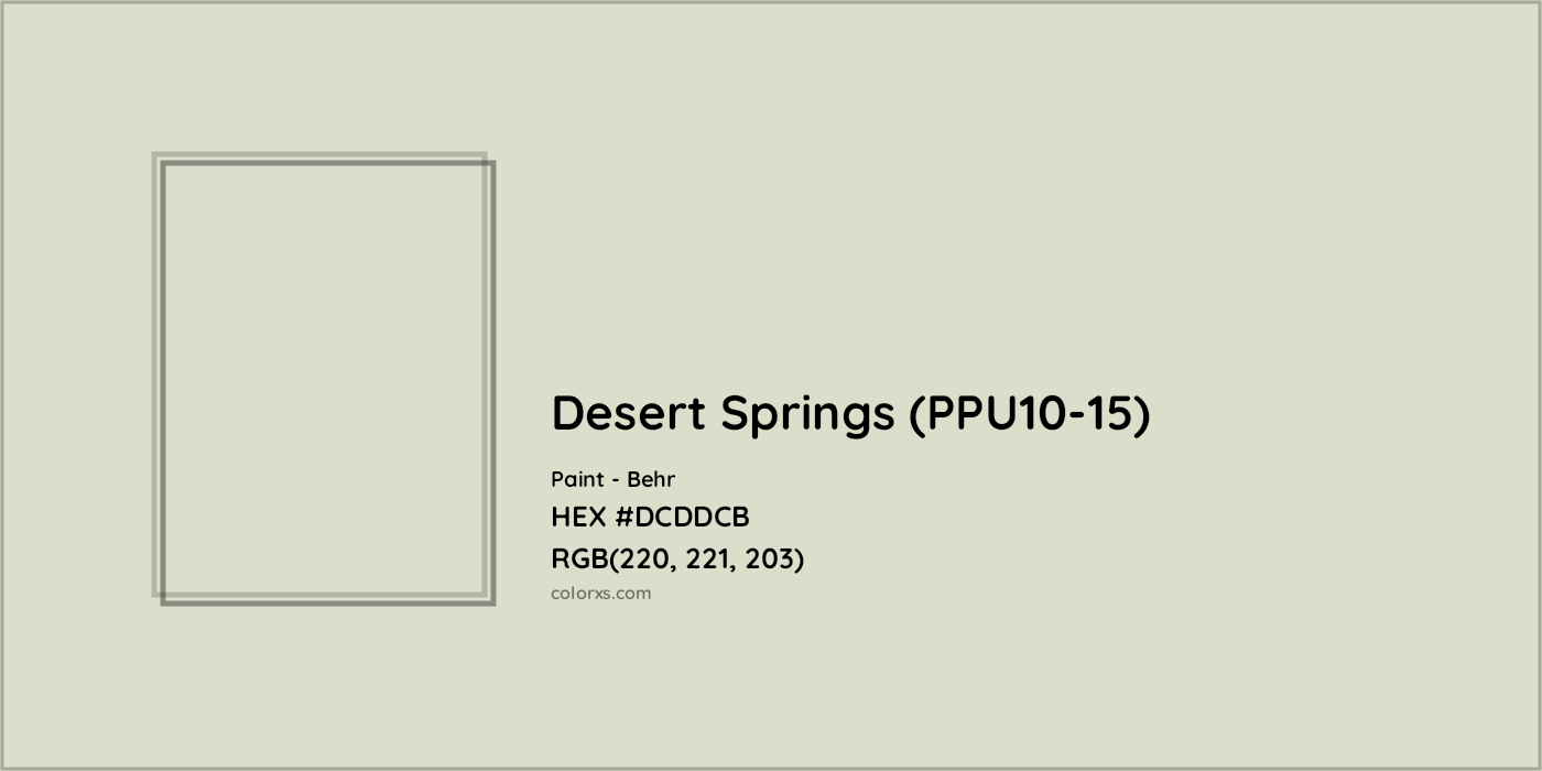 HEX #DCDDCB Desert Springs (PPU10-15) Paint Behr - Color Code