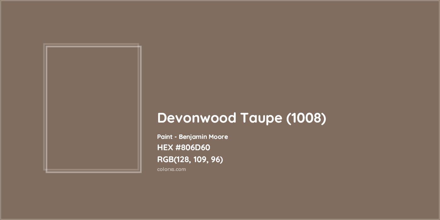 HEX #806D60 Devonwood Taupe (1008) Paint Benjamin Moore - Color Code