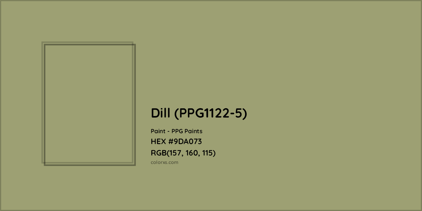 HEX #9DA073 Dill (PPG1122-5) Paint PPG Paints - Color Code