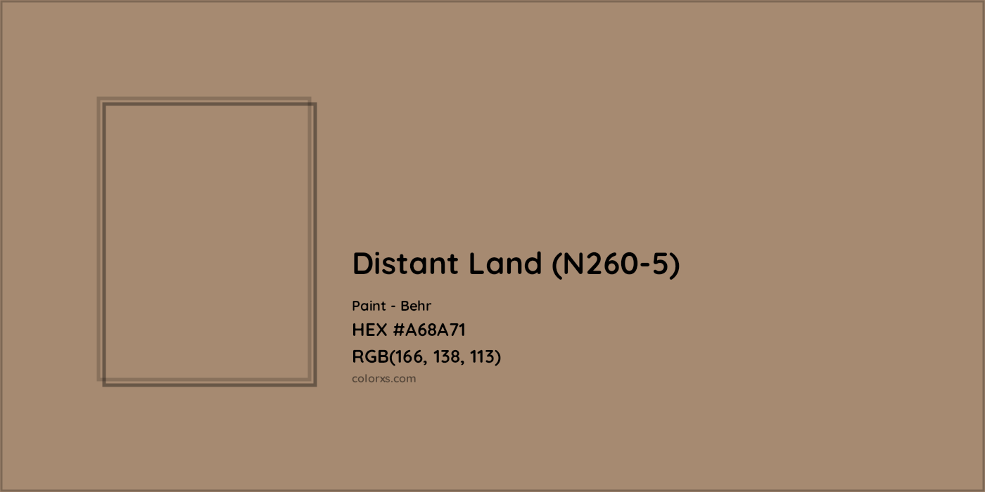 HEX #A68A71 Distant Land (N260-5) Paint Behr - Color Code