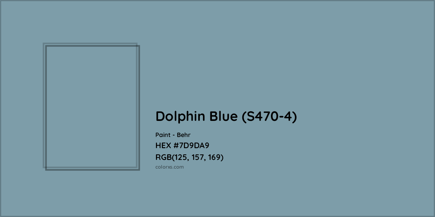 HEX #7D9DA9 Dolphin Blue (S470-4) Paint Behr - Color Code
