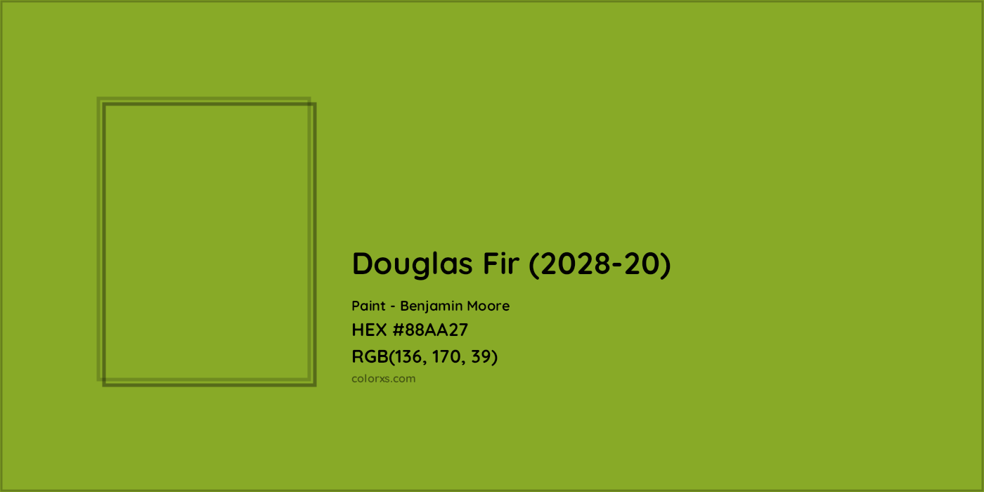 HEX #88AA27 Douglas Fir (2028-20) Paint Benjamin Moore - Color Code