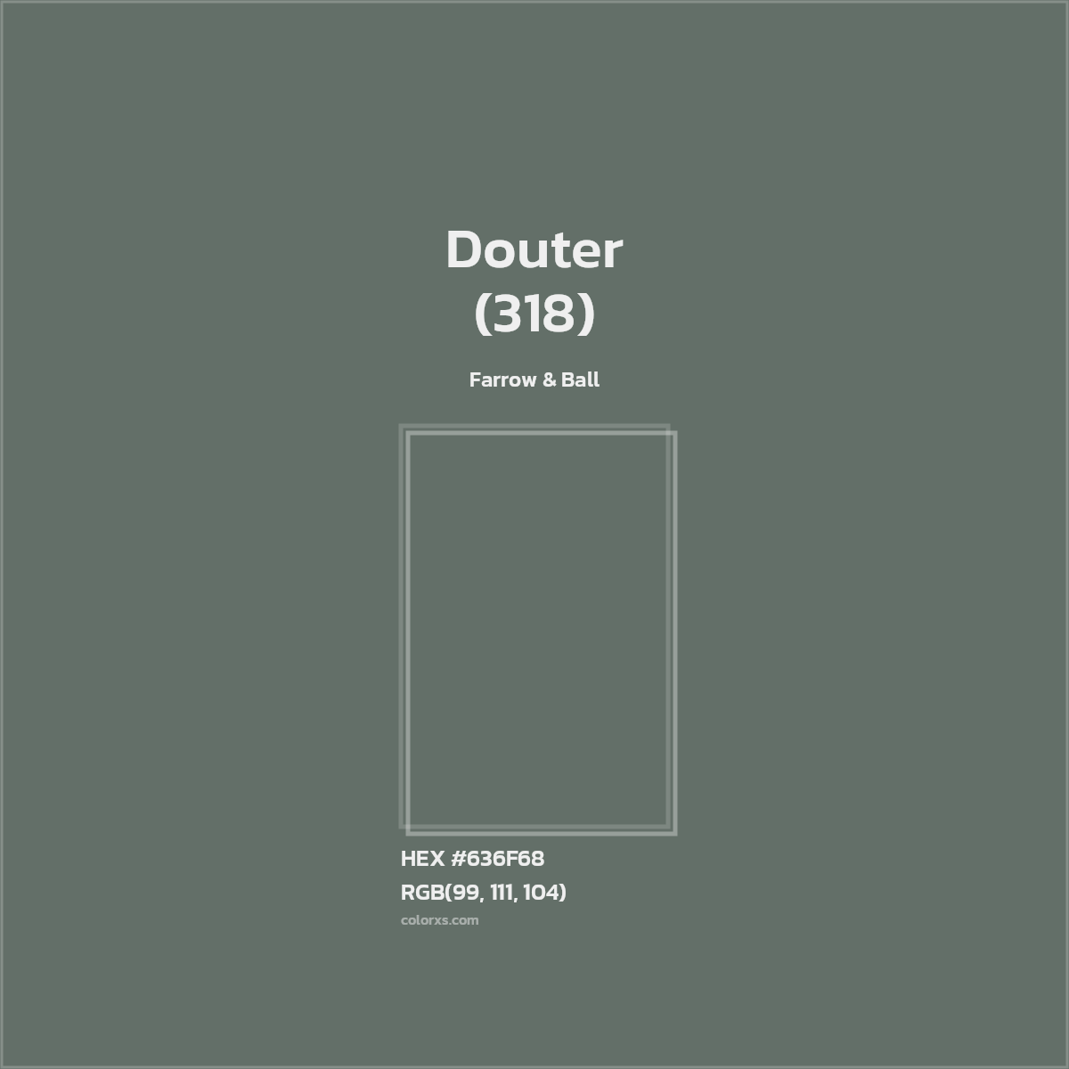HEX #636F68 Douter (318) Paint Farrow & Ball - Color Code