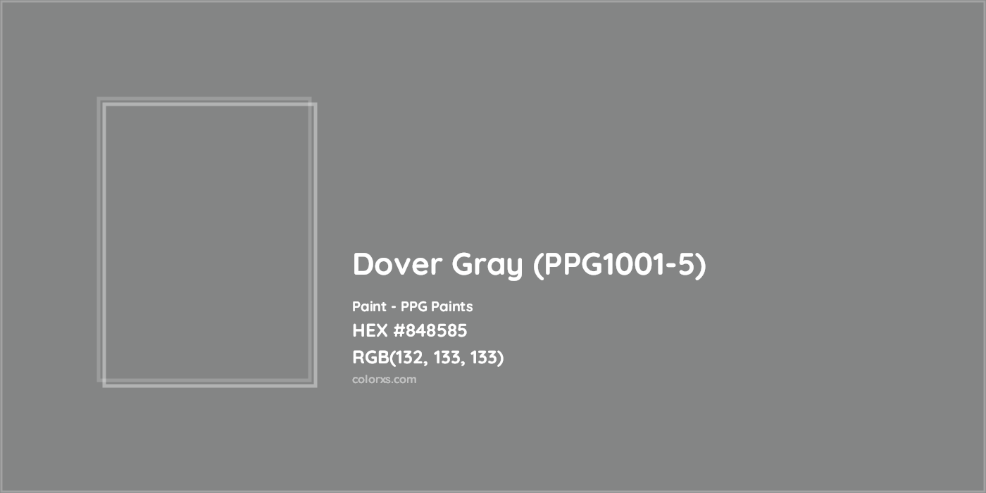 HEX #848585 Dover Gray (PPG1001-5) Paint PPG Paints - Color Code