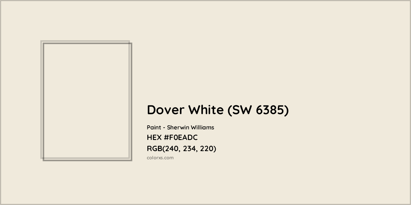 HEX #F0EADC Dover White (SW 6385) Paint Sherwin Williams - Color Code