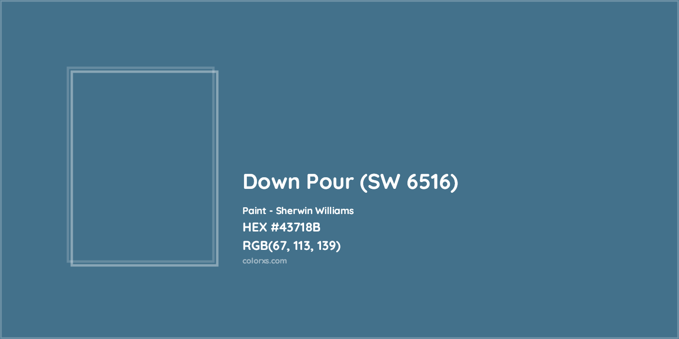 HEX #43718B Down Pour (SW 6516) Paint Sherwin Williams - Color Code