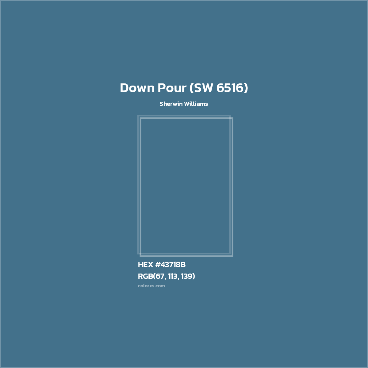 HEX #43718B Down Pour (SW 6516) Paint Sherwin Williams - Color Code